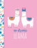 No Drama Llama: Letter-Sized Notebook