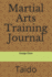 Martial Arts Training Journal: Taido