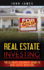 Real Estate Investing: The Ultimate Beginners