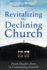 Revitalizing the Declining Church