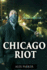 Chicago Riot