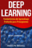 Deep Learning: Fundamentos Del Aprendizaje Profundo Para Principiantes (Deep Learning in Spanish /Deep Learning En Espaol) (Inteligencia Artificial) (Spanish Edition)