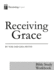 Receiving Grace: Bible Study Workbook