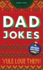Dad Jokes Holiday Edition: Over 300 Holiday Dad Jokes for the Best (Worst) Stocking Stuffer Around