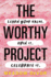 The Worthy Project: Learn Your Value. Own It. Celebrate It.