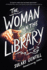 The Woman in the Library: a Novel