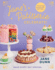 Jane's Patisserie Celebrate! : Bake Every Day Special (Dessert Cookbook With Delicious Baking Recipes for Birthdays, Christmas, Halloween, and More)