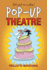 Pop-Up Theatre