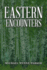 Eastern Encounters