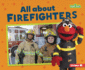 All About Firefighters Format: Paperback