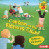 Captain of the Fitness Club! : Exercise for Health (Health Smarts (Early Bird Stories (Tm)))