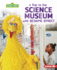 A Trip to the Science Museum With Sesame Street  Format: Paperback