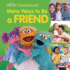 Many Ways to Be a Friend Format: Library Bound