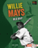 Willie Mays Format: Library Bound