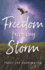 Freedom from My Storm