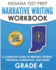 INDIANA TEST PREP Narrative Writing Workbook Grade 4: A Complete Guide to Writing Stories, Personal Narratives, and More