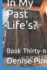 In My Past Life's?: Book Thirty-Nine