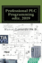 Professional Plc Programming Ediz. 2019 (Pubblicazioni Di Automazione Industriale) (Italian Edition)
