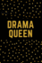 Drama Queen: Superlative Notebook College Rule Journal Black Gold Confetti