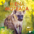 Spotted Hyena: Hiena Moteada? Rourke Spanish Reader, Grades Pk? 2 (Animales Africanos (African Animals)) (Spanish Edition)