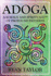 Adoga: a Science and Spirituality of Profound Patterns