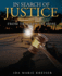 In Search of Justice