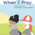 When I Pray