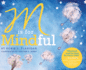 M is for Mindful