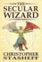 The Secular Wizard 4 Wizard in Rhyme