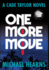 One More Move: a Cade Taylor Novel