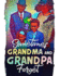 Sometimes Grandma and Grandpa Forget: a Heartwarming & Informative Book About Loving Someone With Dementia