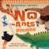 No, Ants Please