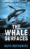 The Whale Surfaces Prequel to Escaping the Whale