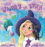 Waverly the Witch: a Magical Adventure for Children Ages 3-9