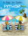 A Day in Code Python Learn to Code in Python Through an Illustrated Story for Kids and Beginners