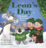 Leon's Day-a Summer Christmas Story (Elf School is Out! )