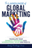 The Language of Global Marketing: Translate Your Domestic Strategies Into International Sales and Profits