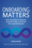 Onboarding Matters How Successful Companies Transform New Customers Into Loyal Champions