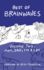 Best Of Brainwaves Volume Two: Mom, Dad, I'm A Cat