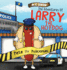 The Adventures of Larry the Hot Dog