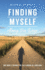 Finding Myself Along the Way