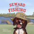 Seward Goes Fishing (Seward's Adventures)