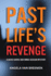 Past Life's Revenge: a David Harris and Emma Jackson Mystery (Paperback Or Softback)