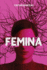 Femina: A Collection of Dark Fiction