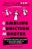 Gambling Addiction Monster