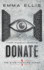 Donate: a Gripping and Dark Dystopian Adventure (the Eyes Forward Series)