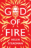 God of Fire: Greek Myths a New Retelling: 1 (Greek Myth Retellings)