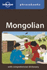 Mongolian: Lonely Planet Phrasebook