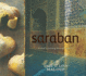 Saraban: a Chefs Journey Through Persia