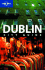Dublin: City Guide (Lonely Planet City Guides)